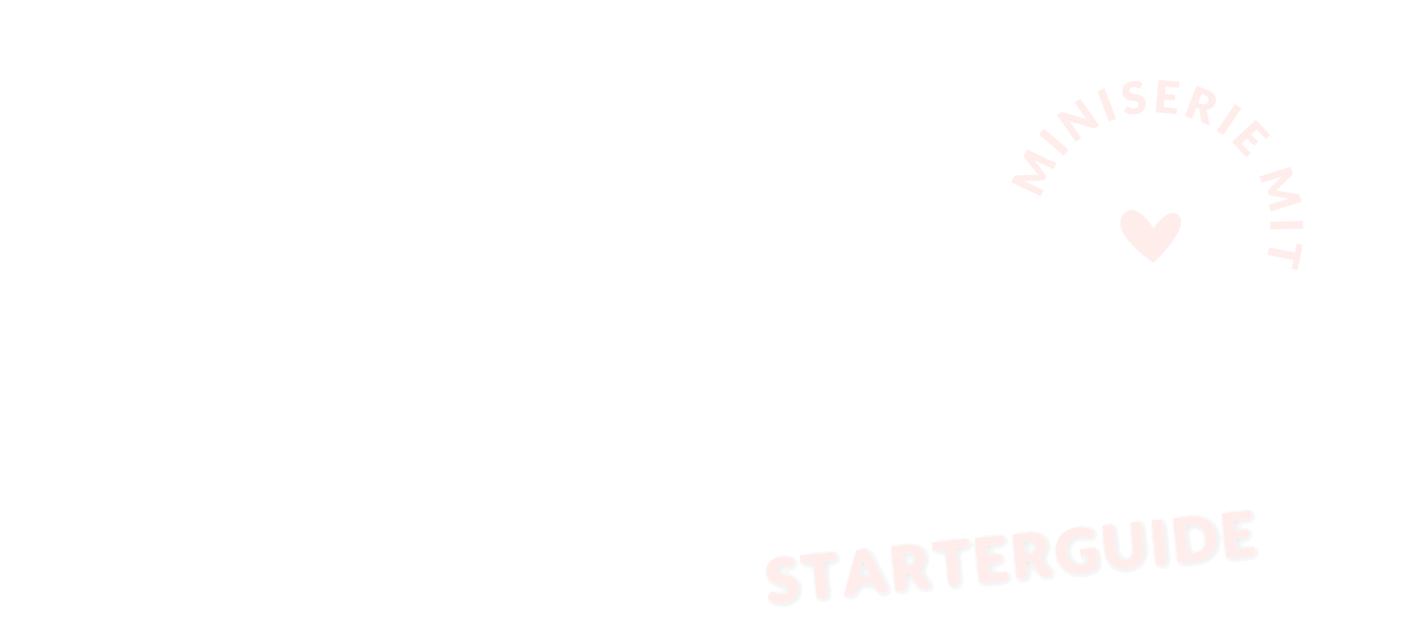 Wohlfühlbusiness Starterguide für 0 Euro