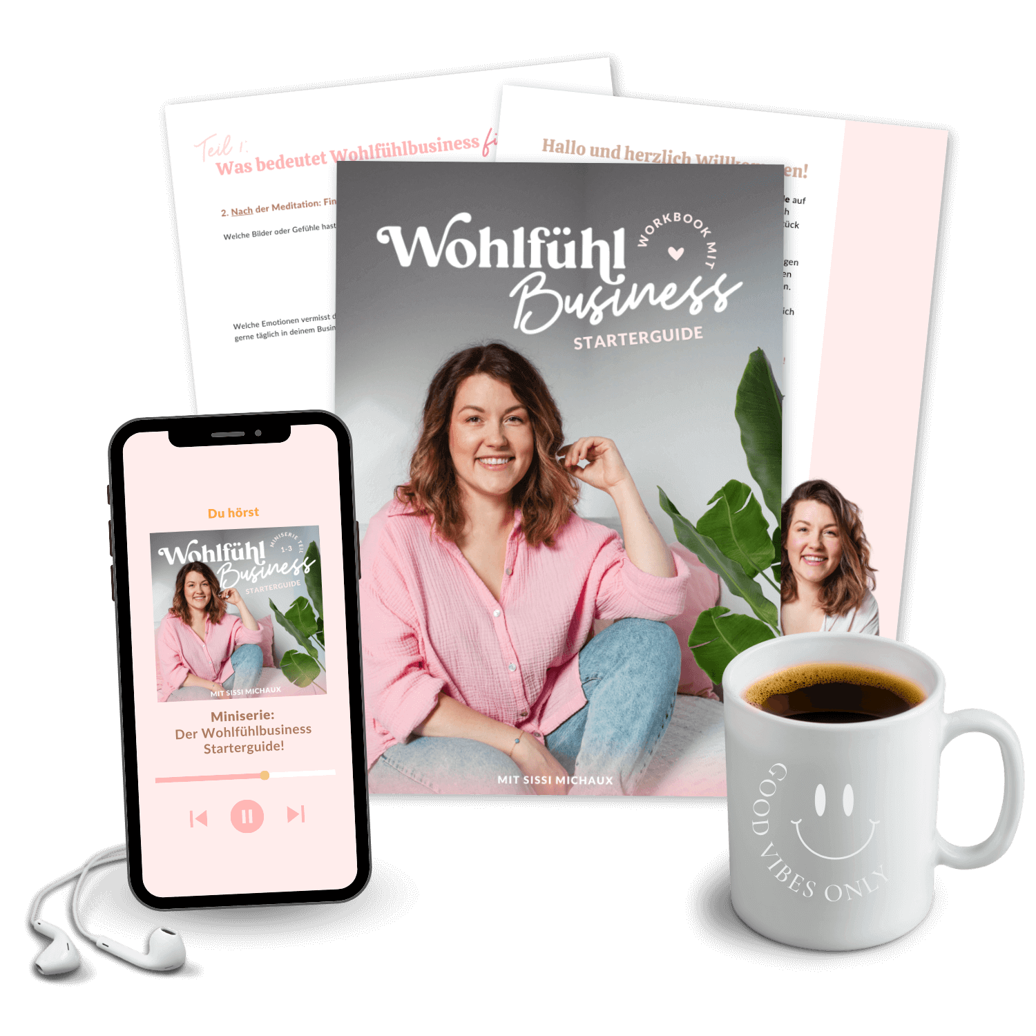 Wohlfühlbusiness Starterguide für 0 Euro mit Audio und Workbook