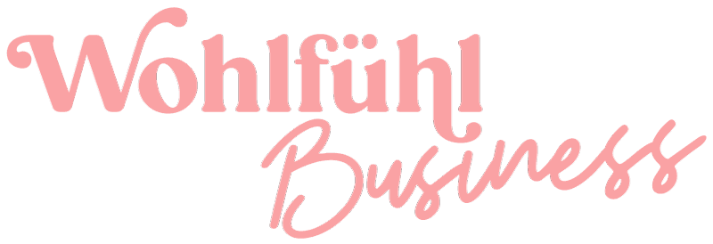 Wohlfühlbusiness Podcast Logo Wohlfühlbusiness Podcast Logo 2026